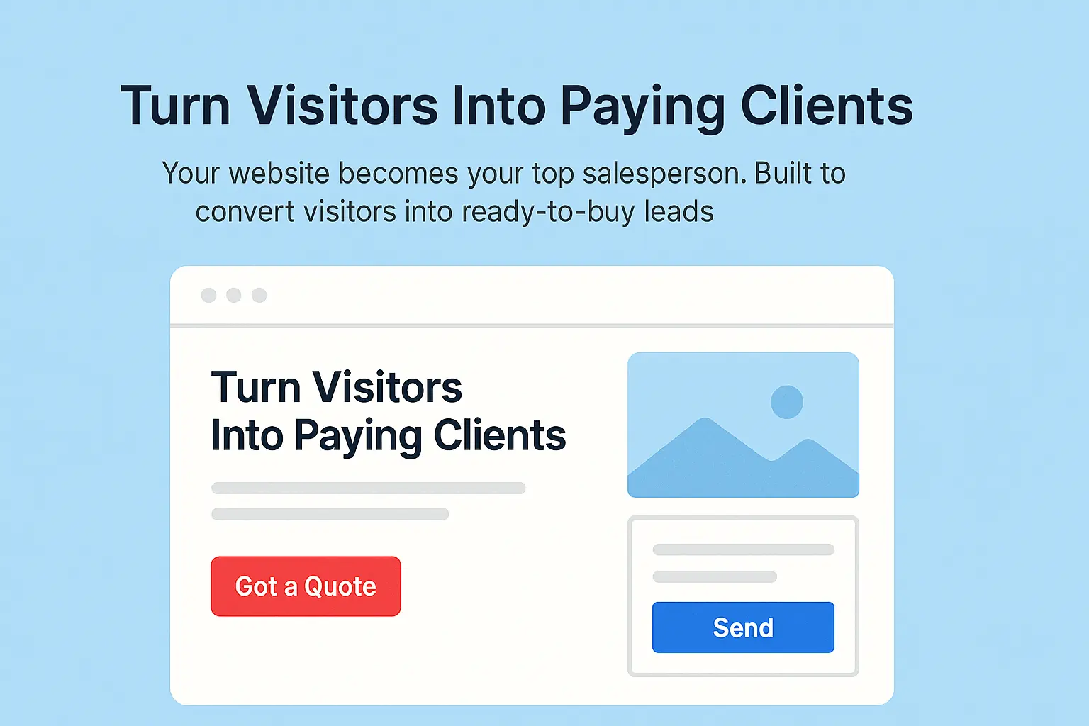 Turn Visitors Into Paying Clients mockup showing application interface